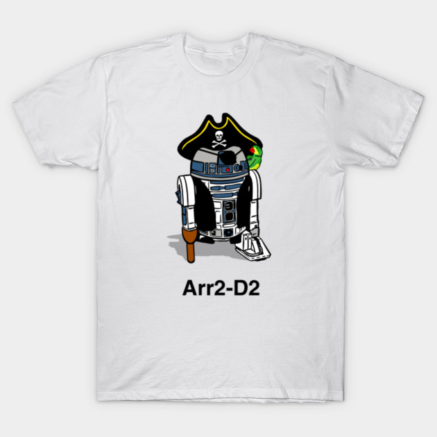 Pirate Droid - Arr2-D2 T-Shirt-TOZ